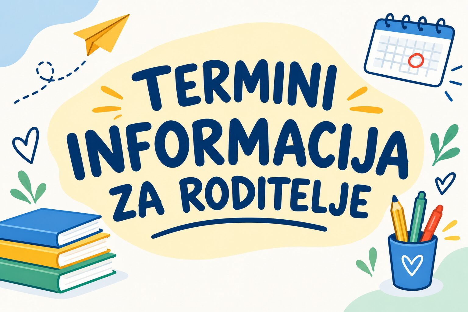 termini informacija za roditelje